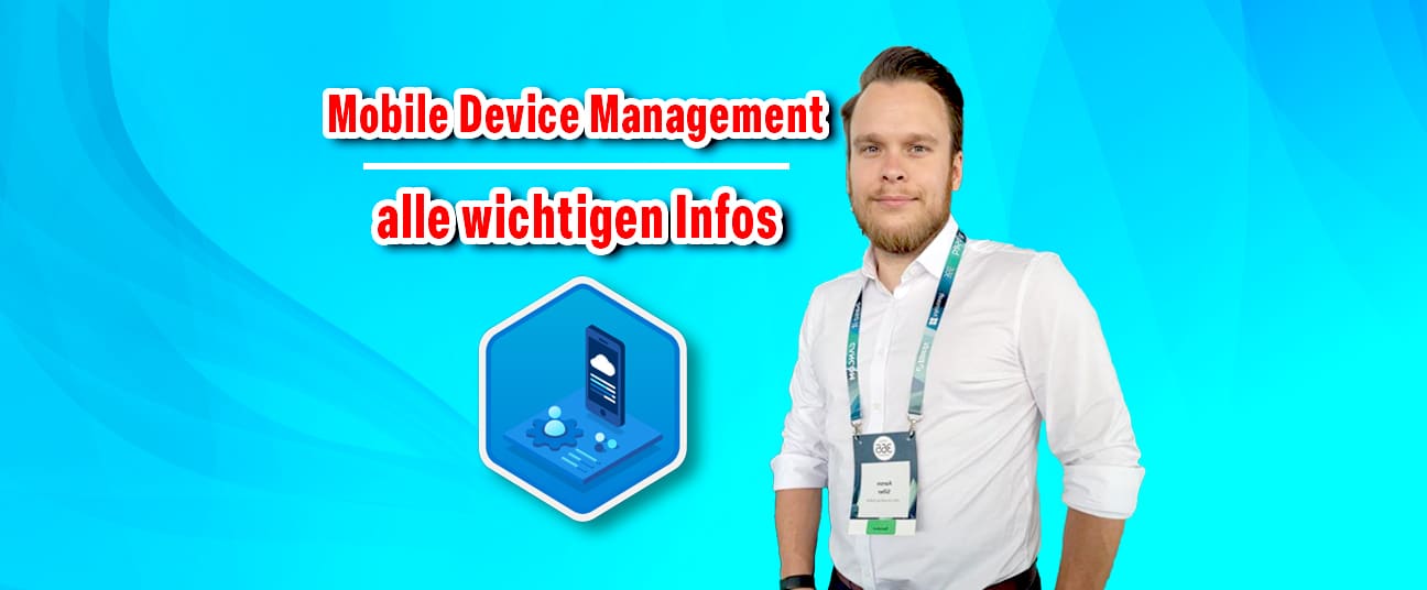Mobile Device Management