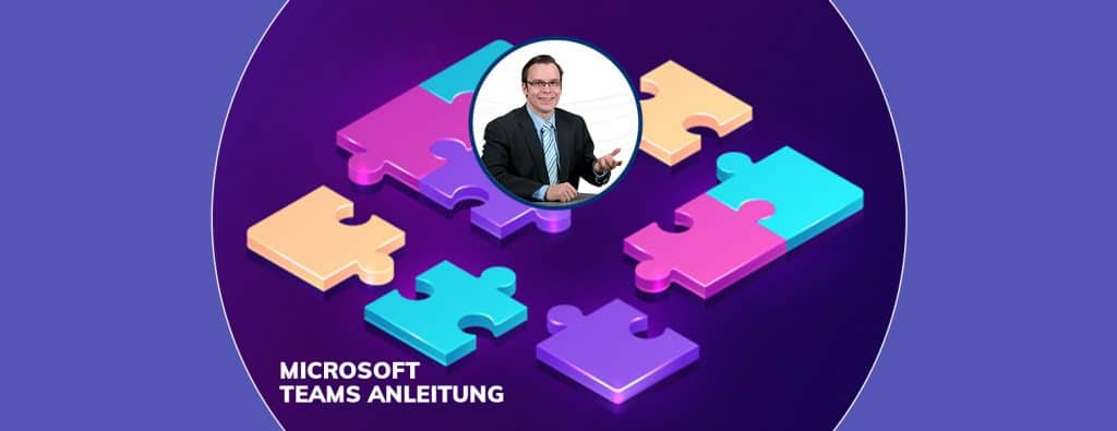 Microsoft Teams Anleitung