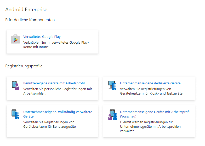 Ansicht der Registrierungsprofile unter Android im Endpoint Manager 
