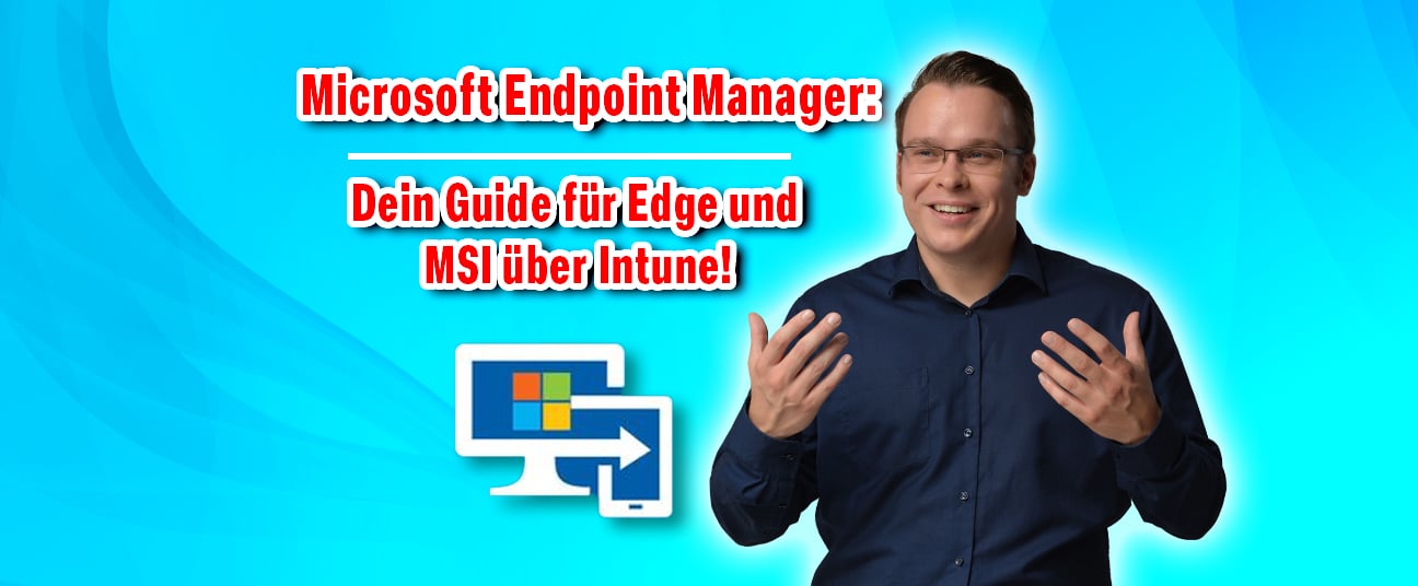 Microsoft Endpoint Manager: